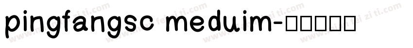 pingfangsc meduim字体转换